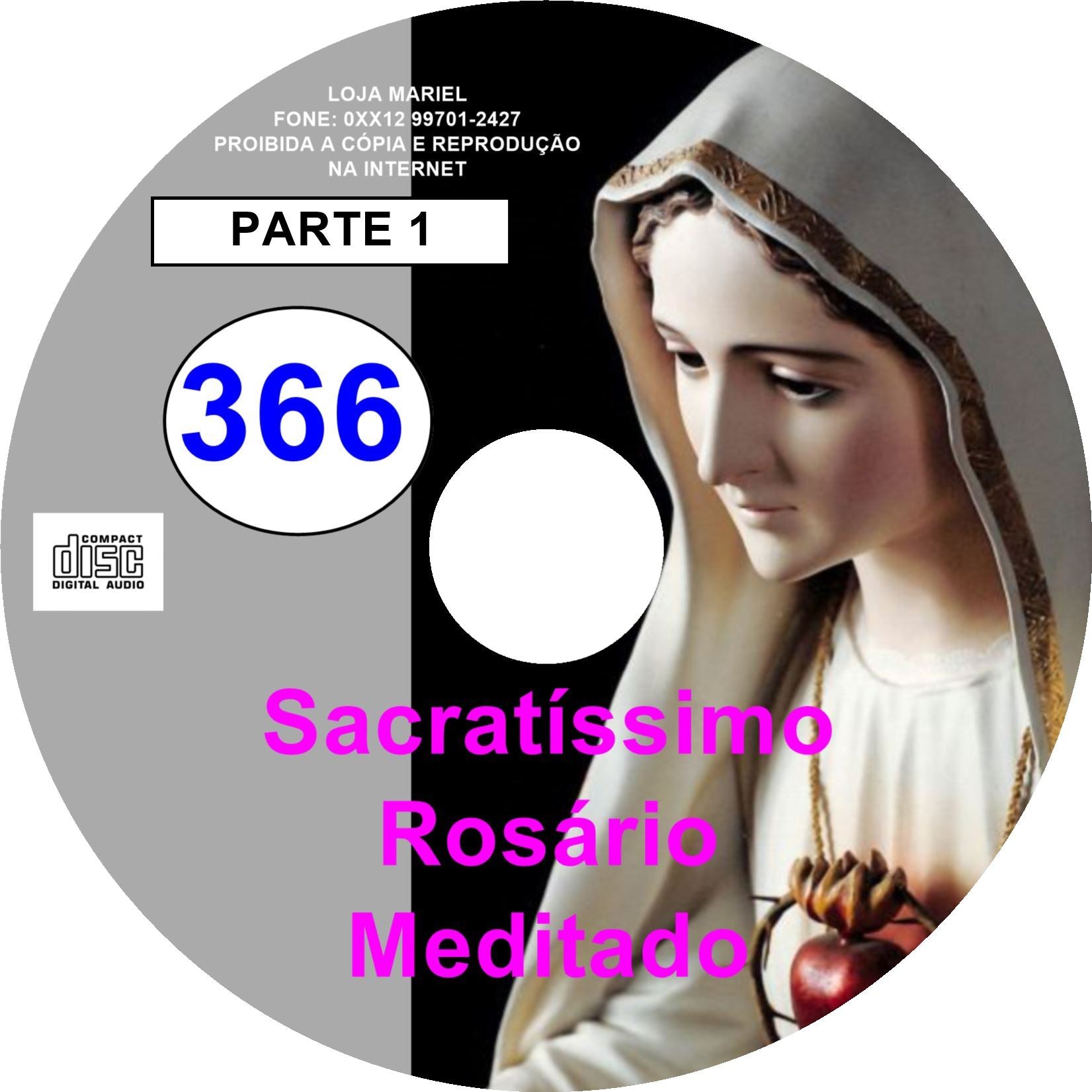 CD Rosário Meditado 366 PARTE 1 CD Rosário Meditado 366 PARTE 1